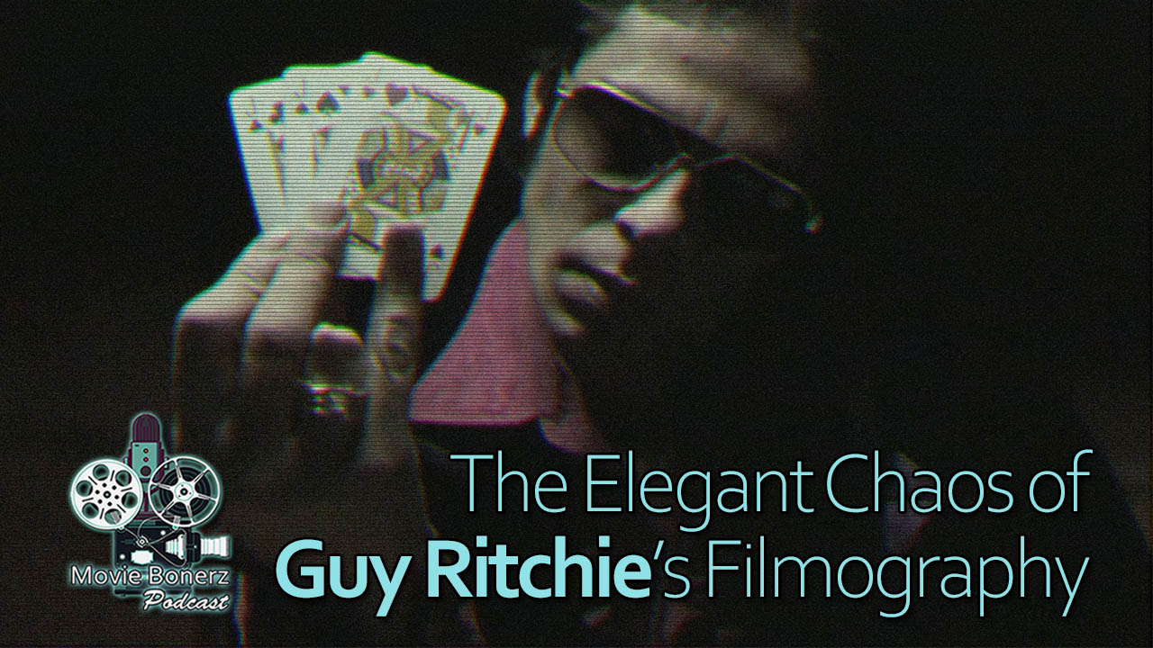 The Elegant Chaos of Guy Ritchie’s Filmography